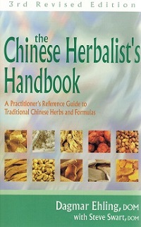 The Chinese Herbalist’s Handbook, 3rd Revised Edition