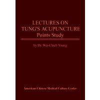 Lectures on Tungs Acupuncture - Points Study