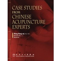 Case Studies from Chinese Acupucture Experts