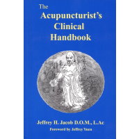 Acupuncturist's Clinical Handbook