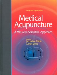 Medical Acupuncture A Western Scientific Approach