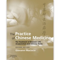 The Practice of Chinese Medicine(Second Edition)
