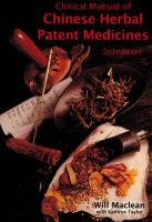 Clinical Manual of Chinese Herbal Patent Medicines