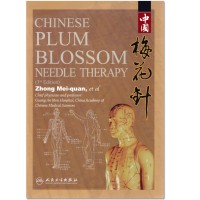 Chinese Plum Blossom Needle Therapy 3rd Edition