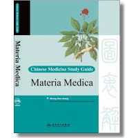 Chinese Medicine Study Guide: Materia  Medica中药学图表解（英文版
