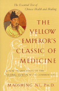 The Yellow Emperor's Classic of Medicine