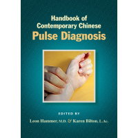 Handbook of Contemporary Chinese Pulse Diagnosis