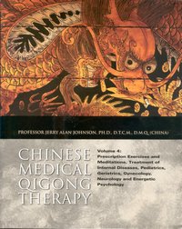 Chinese Medical Qigong 4 Exercises & Meditations, Treatment