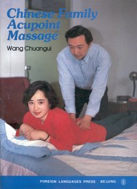 Chinese Family Acupoint Massage